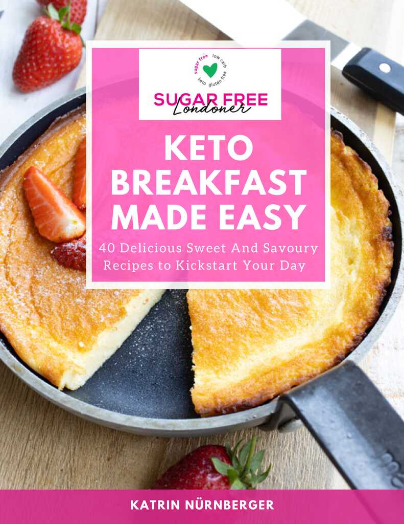 Keto Breakfast Made Easy by Katrin Nuernberger