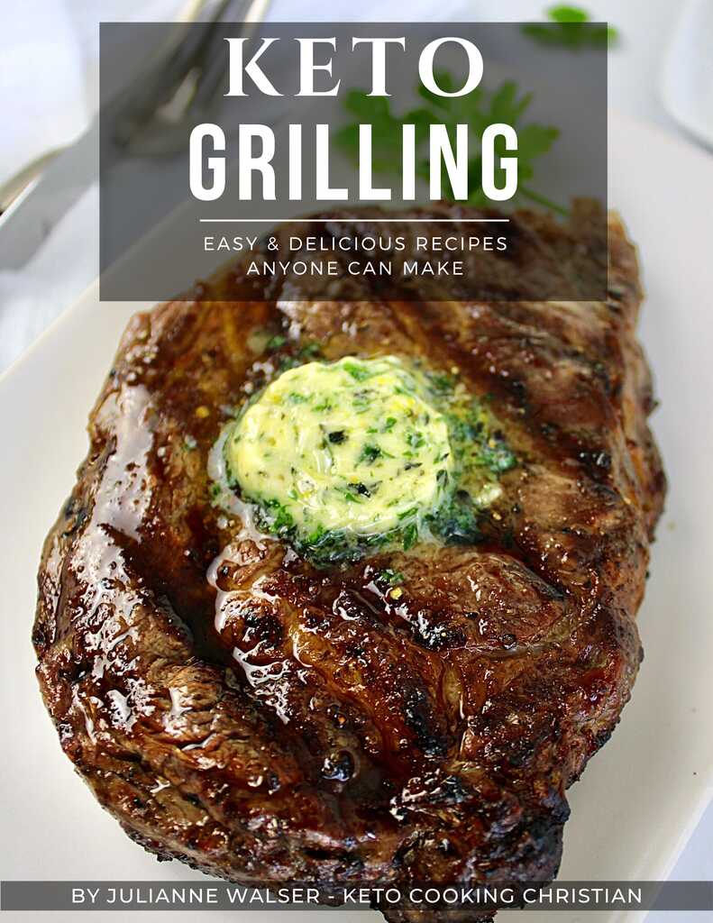 Keto Grilling by Julianne Walser